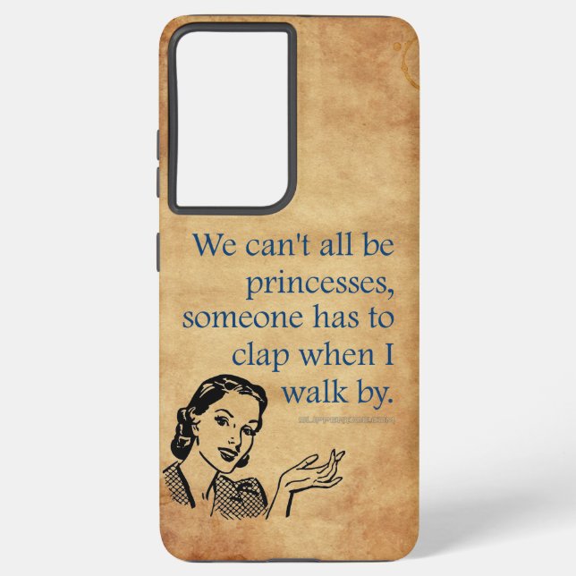 SlipperyJoe's Princess clap walking funny 50s vint Samsung Galaxy S21 Ultra Case (Back)