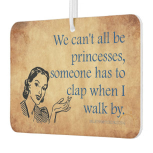 SlipperyJoe's princesses clap vintage poster retro Car Air Freshener