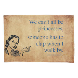 SlipperyJoe's princesses clap vintage poster retro Pillowcase
