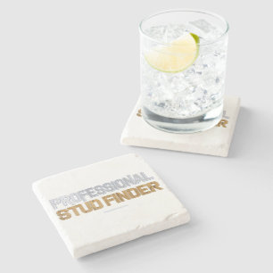 SlipperyJoe's Professional Stud Finder wood 3-D th Stone Coaster