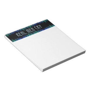 SlipperyJoe's real men cry tears emotions digital  Notepad