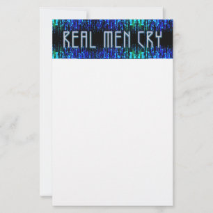 SlipperyJoe's real men cry tears emotions digital  Stationery