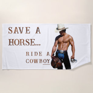 SlipperyJoe's Save a horse Ride A Cowboy hat muscu Beach Towel