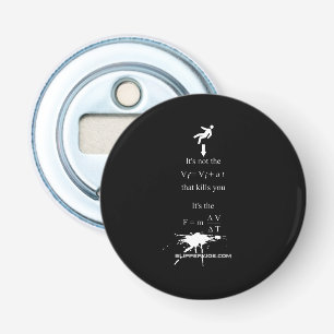 SlipperyJoe's Science math splatter stickman equat Bottle Opener