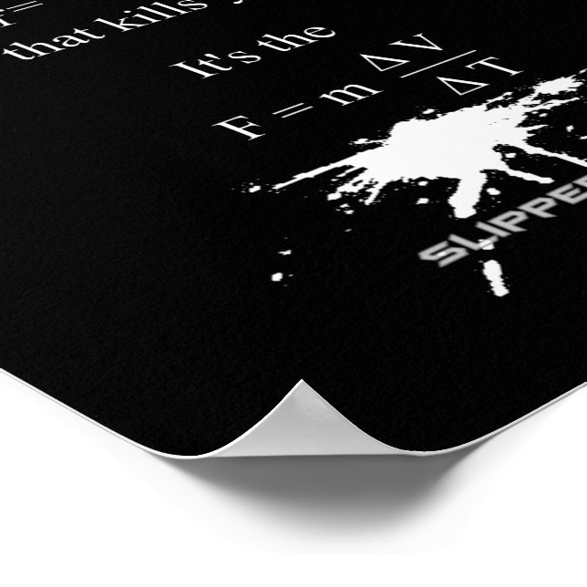 SlipperyJoe's Science math splatter stickman equat Poster (Corner)