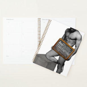 SlipperyJoe's Thanksgiving man hot six-pack abs un Planner