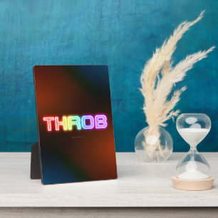 SlipperyJoe's throb rainbow-like gradient thick ca Plaque