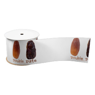 SlipperyJoe's two dates shrivelled wrinkled prunes Satin Ribbon