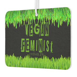 SlipperyJoe's vegan feminist attention-grabbing br Car Air Freshener