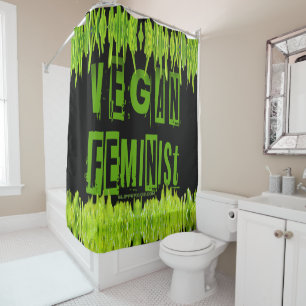 SlipperyJoe's vegan feminist attention-grabbing br Shower Curtain