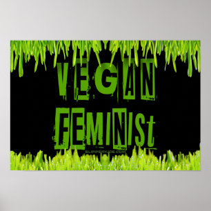 SlipperyJoe's Vegan feminist grass word block lett Poster