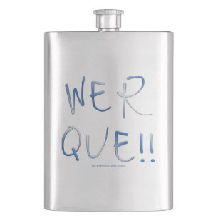 SlipperyJoe's werque word handwritten saying phras Hip Flask