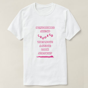 SLITHER Unisex Men’s White Pink Sarcastic Snake T-Shirt