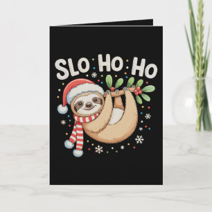 Slo Ho Ho Merry Slothmas Sloth Christmas Xmas Card