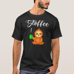 Sloffee Sloth I Need More Coffee Mood Dont Talk To T-Shirt