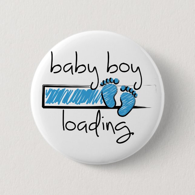Slogan baby boy is loading. baby jongen opkomst 6 cm round badge (Front)