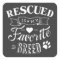 Slogan Rescued is my favourite breed Grey Stickers