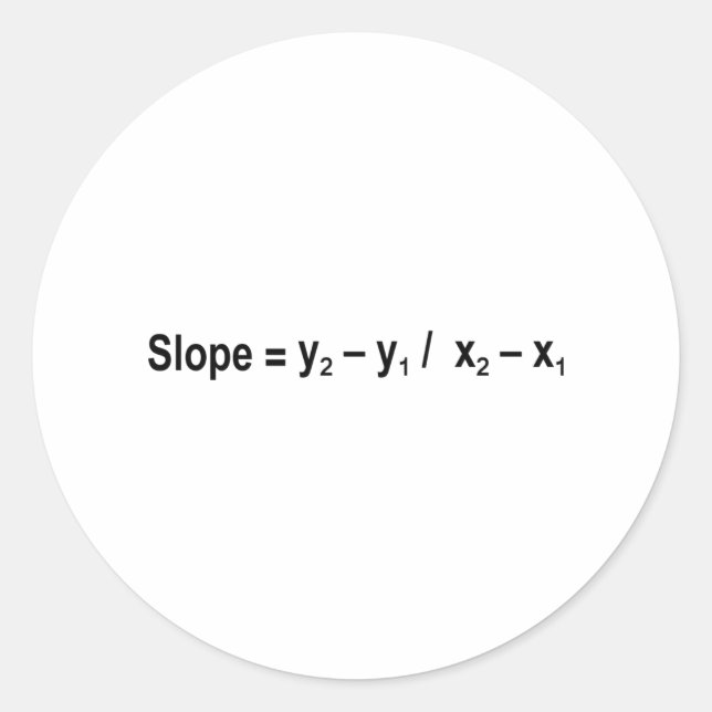 Slope Formula Math Mathematical Physics Classic Round Sticker (Front)