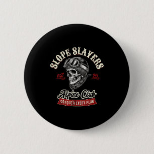 Slope slayers freestyle skiing skiers winter 6 cm round badge