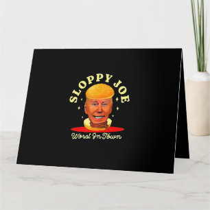 Sloppy Joe Biden Anti President  Card