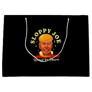 Sloppy Joe Biden Anti President  Large Gift Bag