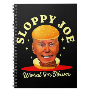 Sloppy Joe Biden Anti President Notebook