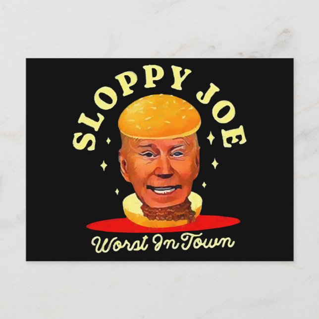 Sloppy Joe Biden Anti President  Postcard (Front)