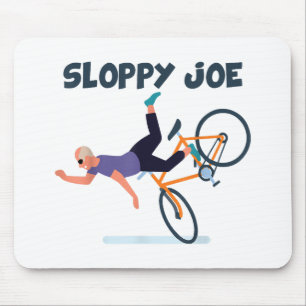 Sloppy Joe Funny Biden Shirt Sloppy Joe Biden Funn Mouse Pad