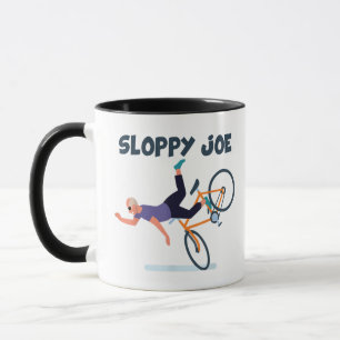 Sloppy Joe Funny Biden Shirt Sloppy Joe Biden Funn Mug
