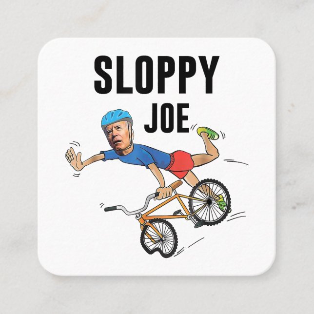 Sloppy Joe Tee Running The Country Is Like Riding  Square Business Card (Front)