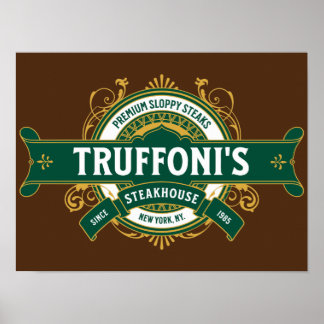 Sloppy Steaks at Truffoni's Poster