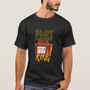 Slot Machince Gambling T-Shirt