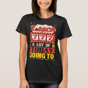 Slot Machine Casino Gambling Gambler Beer T-Shirt
