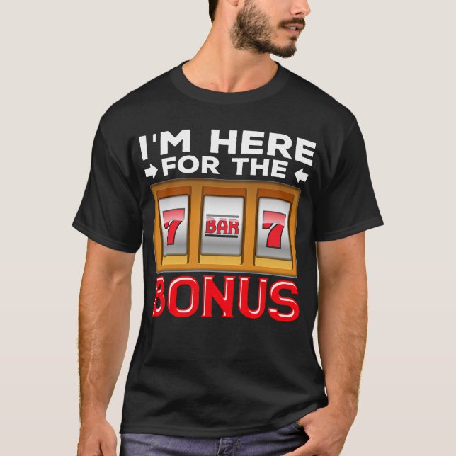 Slot Machine Gambling Funny Casino Fan T-Shirt (Front)