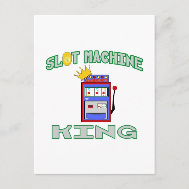 Slot Machine King Postcard (Front)