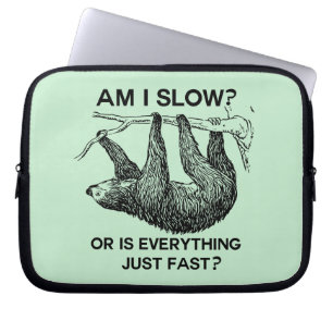 Sloth Am I Slow? Laptop Sleeve