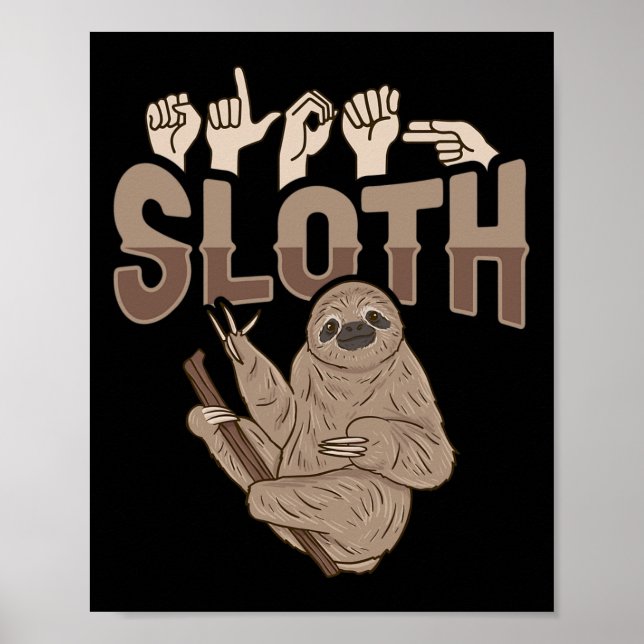 Sloth Asl Hand Gesture Deaf Hearing Loss Awareness Poster (Front)