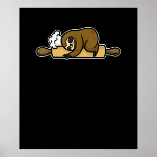 Sloth baker   funny cute chef   cook kitchen gift poster