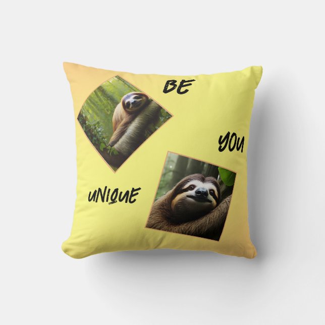 Sloth "Be You Unique",  Cushion (Front)
