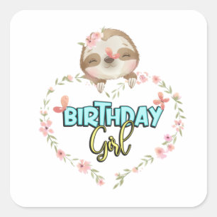 Sloth Birthday Girl Sloth Lovers Gifts Square Sticker