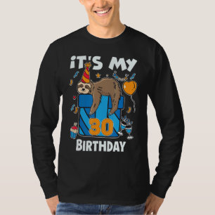 Sloth Birthday Him & Her 30 Years Old Men & Women T-Shirt