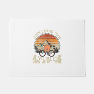 Sloth Cycling Team We Well Get There When We Get T Doormat