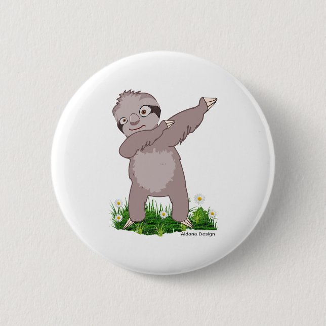 Sloth Dabs  6 Cm Round Badge (Front)