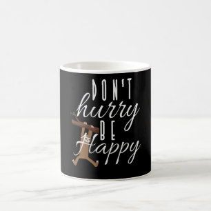 Sloth - Don't Hurry Be Happy Coffee Mug
