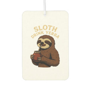 Sloth Drink Yerba � Funny Retro Vintage Sloth with Car Air Freshener