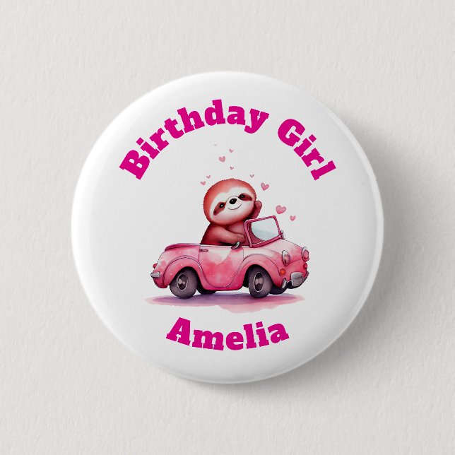 Sloth Driving a Pink Convertible Birthday Girl 6 Cm Round Badge (Front)