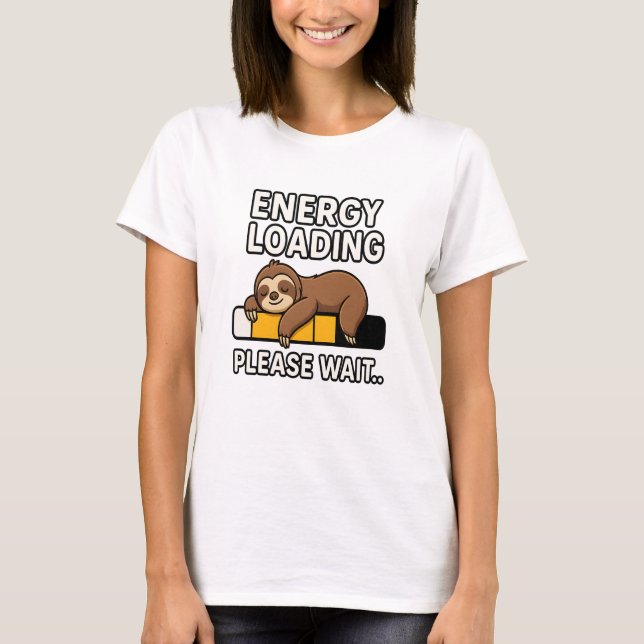 Sloth Energy Saving Mood T-Shirt (Front)
