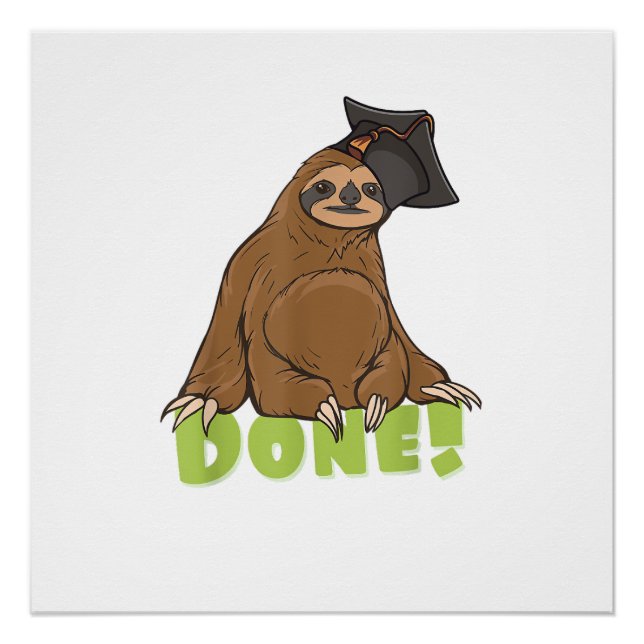 Sloth Funny Class Of 2024 School College Graduatio Poster (Front)