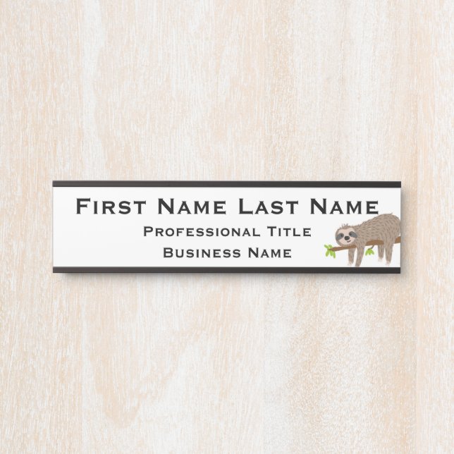 Sloth Funny Office Door Sign (Front)