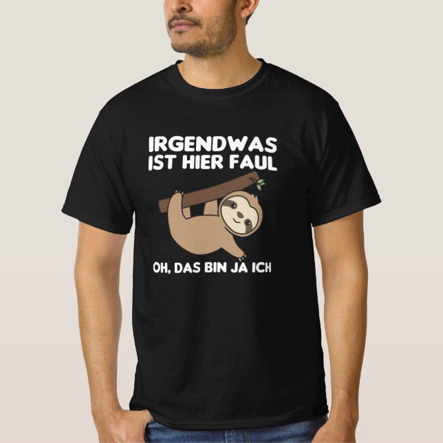 Sloth Funny Saying Relaxed Sloth T-Shirt (Front)